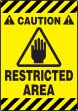 Plant & Facility, Legend: CAUTION RESTRICTED AREA (W/ GRAPHIC)
