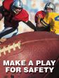 MAKE A PLAY FOR SAFETY