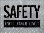 Safety - Live It, Learn It, Love It