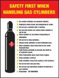 Safety Posters: Safety First When Handling Gas Cylinders