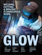 Welding Safety Posters: Welding Cutting & Brazing Is Dangerous Work - GLOW