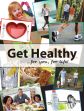 GET HEALTHY ...