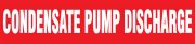 CONDENSATE PUMP DISCHARGE