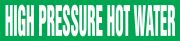 HIGH PRESSURE HOT WATER 