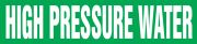HIGH PRESSURE WATER 