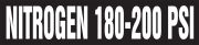 NITROGEN 180 - 200 PSI
