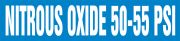 NITROUS OXIDE 50 - 55 PSI