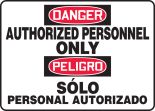 DANGER AUTHORIZED PERSONNEL ONLY (Bilingual)