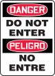 DANGER DO NOT ENTER (BILINGUAL)