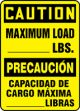 CAUTION MAXIMUM LOAD ___ LBS. (BILINGUAL SPANISH)