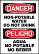 DANGER NON-POTABLE WATER DO NOT DRINK