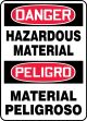 DANGER HAZARDOUS MATERIAL (BILINGUAL SPANISH)