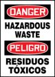 DANGER HAZARDOUS WASTE (BILINGUAL)