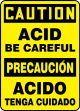 CAUTION ACID BE CAREFUL