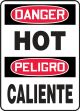 Safety Sign, Header: DANGER/PELIGRO, Legend: DANGER HOT (BILINGUAL)