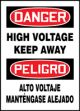 DANGER HIGH VOLTAGE KEEP AWAY