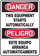 DANGER THIS EQUIPMENT STARTS AUTOMATICALLY (BILINGUAL)