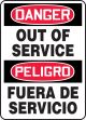 DANGER OUT OF SERVICE (BILINGUAL)