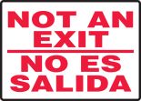 NOT AN EXIT (BILINGUAL)