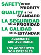 Motivation Product, Legend: SAFETY IS THE PRIORITY QUALITY IS THE STANDARD (BILINGUAL)