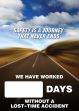 Digi-Day® 3 Magnetic Faces: Safety Is A Journey That Never Ends - We Have Worked _ Days Without A Lost Time Accident