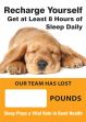 Digi-Day® 3 Magnetic Faces: Recharge Yourself - Our Team Has Lost _ Pounds - To Be Fully Recharged - Get At Least 8 Hours Of Sleep
