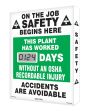 This Plant Has Worked __ Days Without An OSHA Recordable Injury