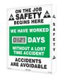 We Have Worked __ Days Without A Lost Time Accident