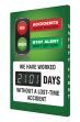 Digi-Day® 3 Electronic Scoreboards: Accidents Avoid Danger Stay Alert Don't Get Hurt We Have Worked ___ Days Without A Lost Time Accident