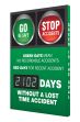 Green Days Means No Recordable Accidents Red Days For Recent Accident __ Days Without A Lost Time Accident