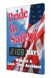 Digi-Day® 3 Electronic Scoreboards: Pride In Safety __Days Without A Lost Time Accident