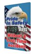 Digi-Day® 3 Electronic Scoreboards: Pride In Safety - _Days Without a Lost Time Accident