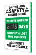 Digi-Day® 3 Electronic Scoreboards: We Have Worked __Days Without A Lost Time Accident