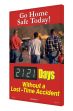 Digi-Day® 3 Electronic Scoreboards: Go Home Safe Today - _ Days Without A Lost Time Accident