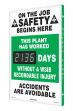 Digi-Day® 3 Electronic Scoreboards: This Plant Has Worked _Days Without a WSIB Recordable Injury