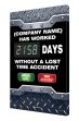 Semi-Custom Digi-Day® 3 Electronic Scoreboards: (name) Has Worked _ Days Without A Lost Time Accident