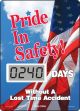 Motivation Product, Legend: PRIDE IN SAFETY #### DAYS WITHOUT A LOST TIME ACCIDENT
