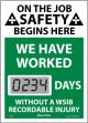 Mini Digi-Day® Electronic Scoreboards: We Have Worked _ Days Without A WSIB Recordable Injury