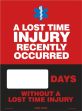 A LOST TIME INJURY RECENTLY OCCURED #### DAYS WITHOUT A LOST TIME INJURY