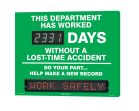 Motivation Product, Legend: This Department Has Worked _ Days Without A Lost Time Accident - Do Your Part - Help Make a New Record