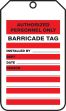 Authorized Personnel Only - Barricade Tag