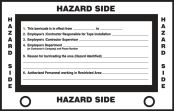 Barricade Danger Safety Tag: This Barricade Is In Effect From _ To _