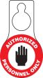 AUTHORIZED PERSONNEL ONLY