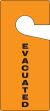 Safety Tag, Legend: EVACUATED