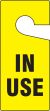 Safety Tag, Legend: IN USE