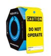 Safety Tag, Header: CAUTION, Legend: CAUTION DO NOT OPERATE