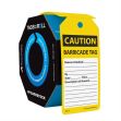 OSHA Caution Tags By-The-Roll: Barricade Tag