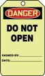 Safety Tag, Header: DANGER, Legend: DANGER DO NOT OPEN