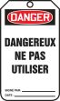 DANGER DANGEREUX NE PAS UTILISER