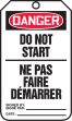 DANGER DO NOT START (BILINGUAL FRENCH - NE PAS FAIRE DÉMARRER)